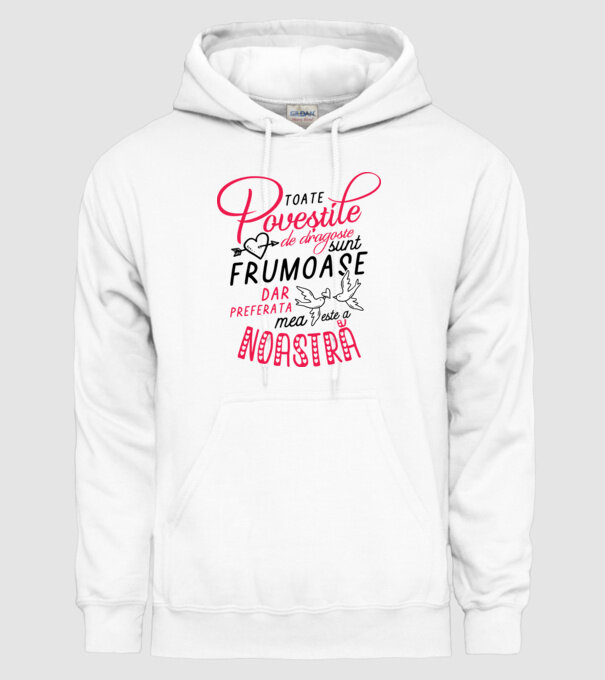 Toate poveștile de dragoste sunt frumoase, dar preferata mea este a noastră model alb pe tricou