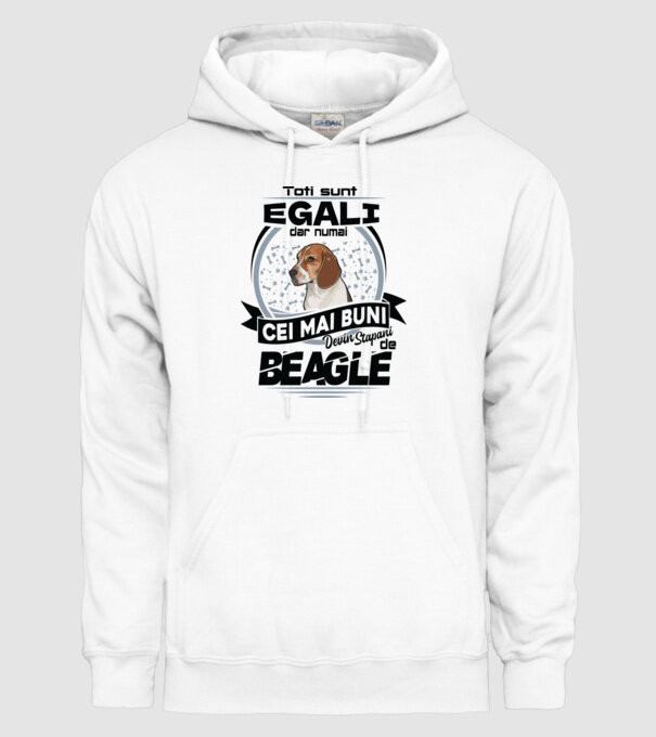 Toți sunt egali, dar numai cei mai buni devin stăpâni de Beagle model alb pe tricou