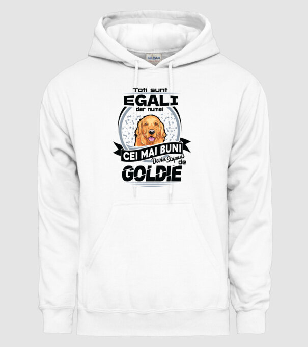 Toți sunt egali, dar numai cei mai buni devin stăpâni de goldie model alb pe tricou