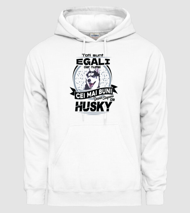 Toți sunt egali, dar numai cei mai buni devin stăpâni de husky model alb pe tricou
