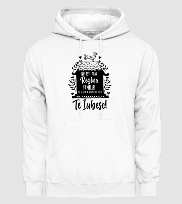 Valentine_nu ești doar regina familiei, ci și femeia visurilor mele  model alb pe tricou