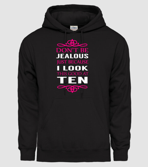 'Don''t be jealous - 10' model negru pe tricou