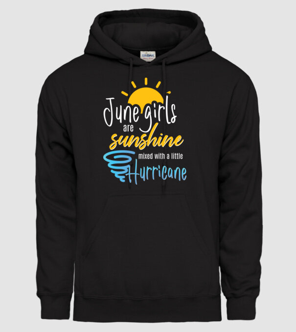 June Girls are Sunshine mixed with a little Hurricane model negru pe tricou