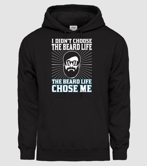 'I didn''t choose the beard life' model negru pe tricou