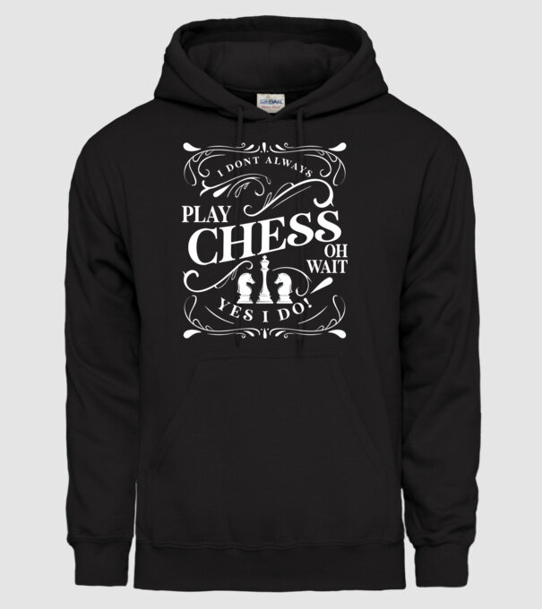 I dont always play chess model negru pe tricou