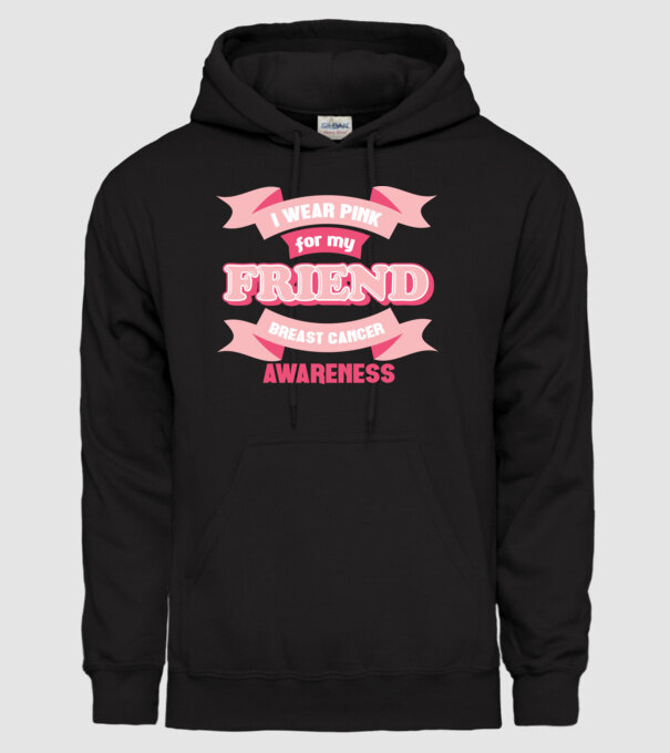 I wear pink for my friend model negru pe tricou