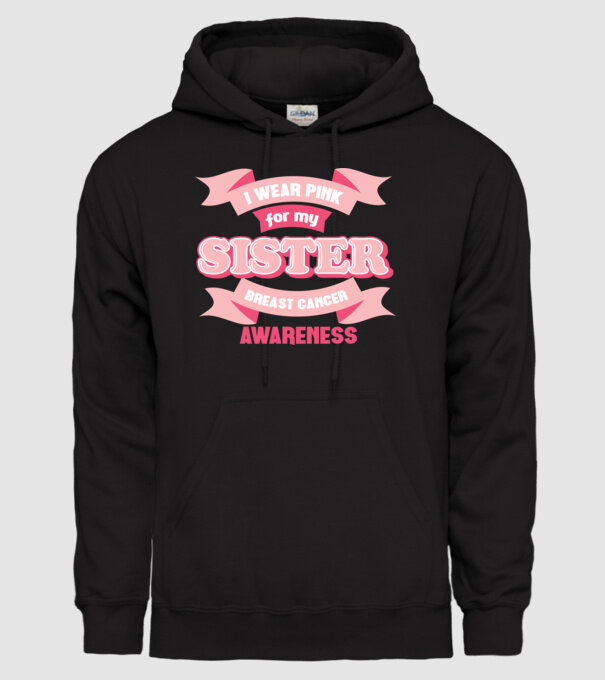 I wear pink for my sister model negru pe tricou