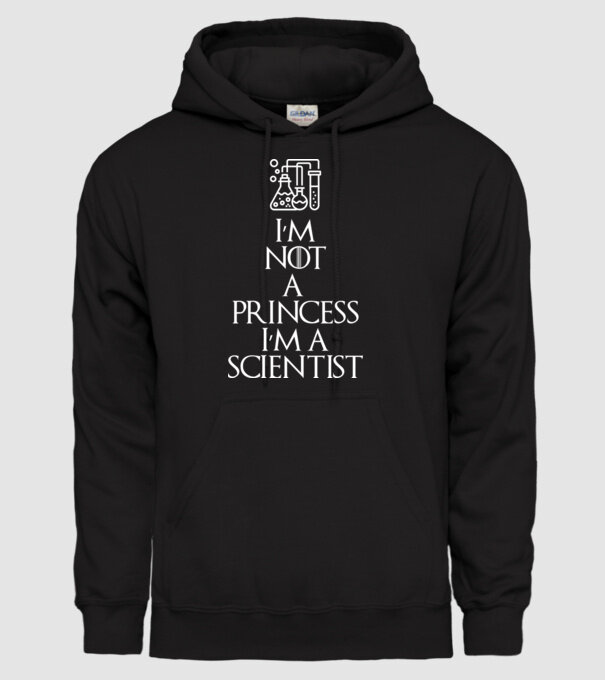 Im not a princess im a scientist model negru pe tricou