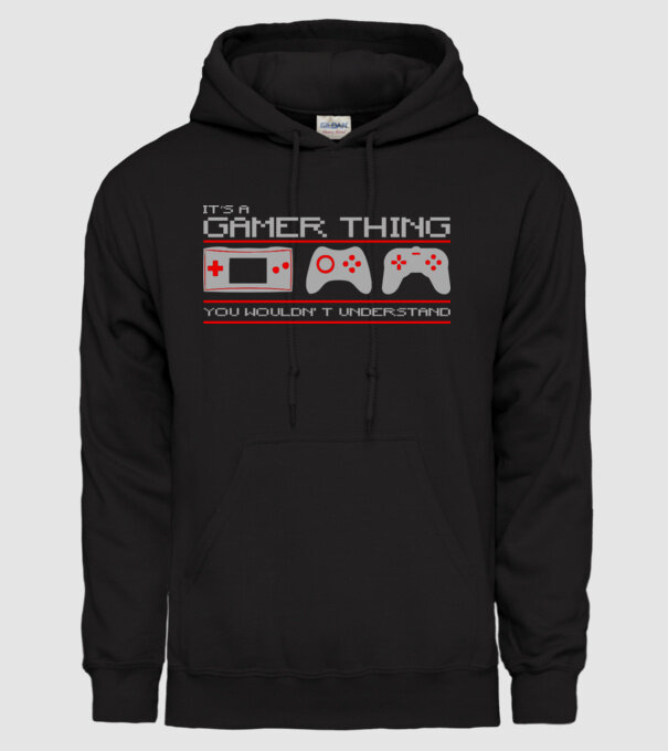 'It''s a gamer thing...' model negru pe tricou