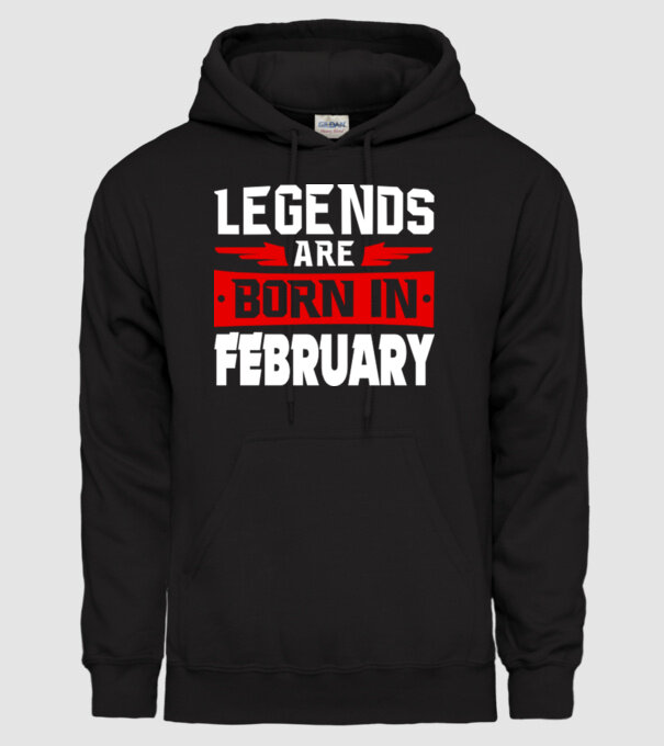 Legends are born in February model negru pe tricou