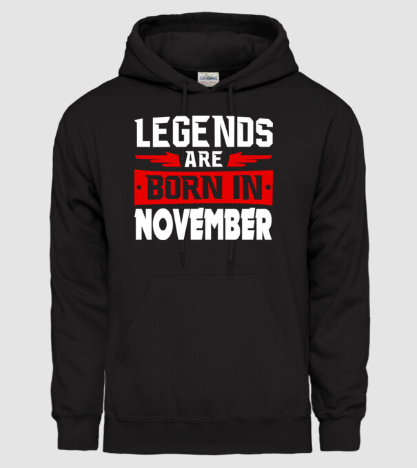 Legends are born in November model negru pe tricou
