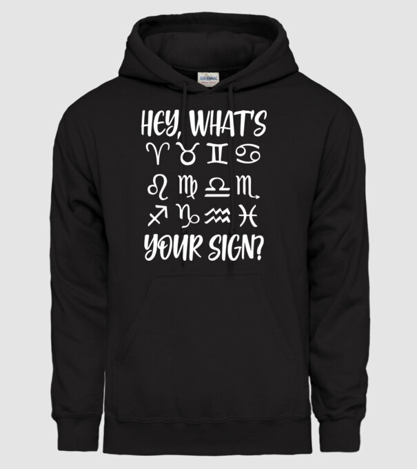 'Hey What''s Your Sign? Horoscope' model negru pe tricou