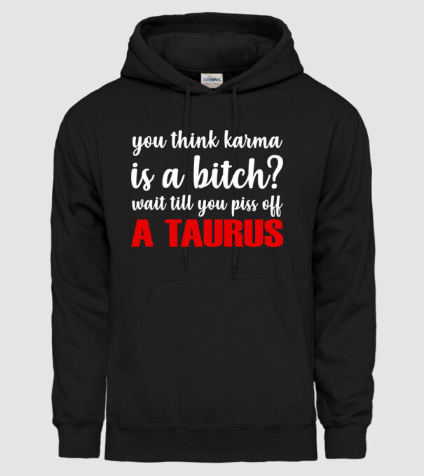 Piss of a TAURUS model negru pe tricou