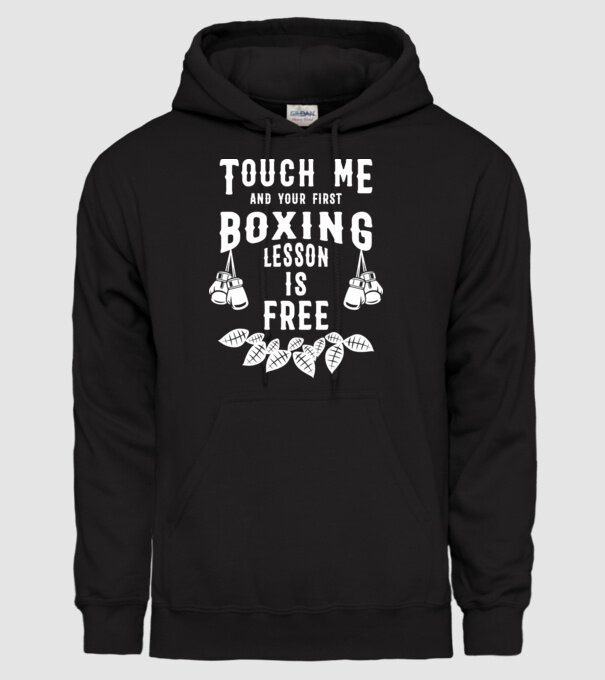 Touch me if you want a free lesson model negru pe tricou