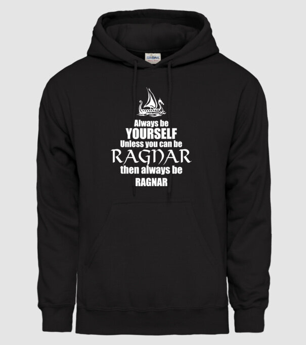 Always be Ragnar! model negru pe tricou