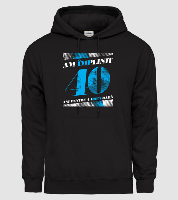 Am împlinit 40 ani pentru a doua oară model negru pe tricou