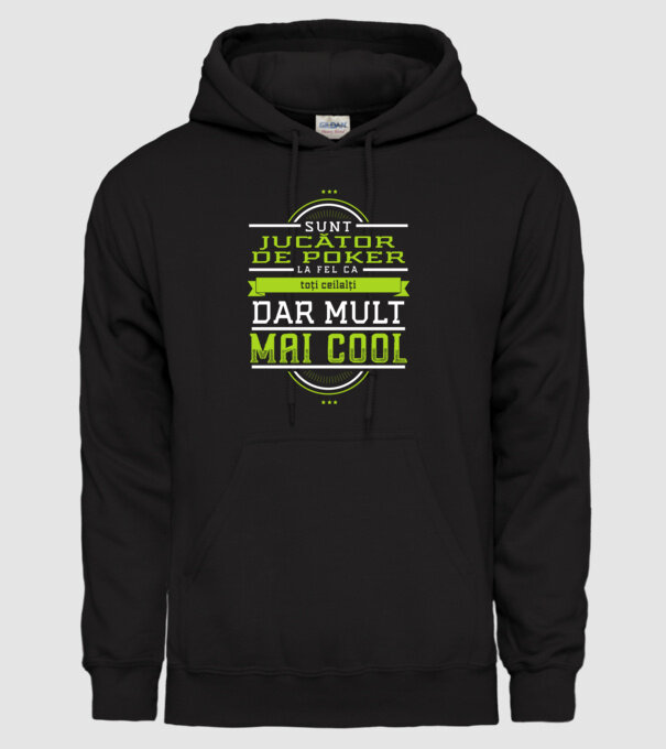 Sunt jucător de poker, la fel ca toți ceilalți, dar mult mai cool model negru pe tricou