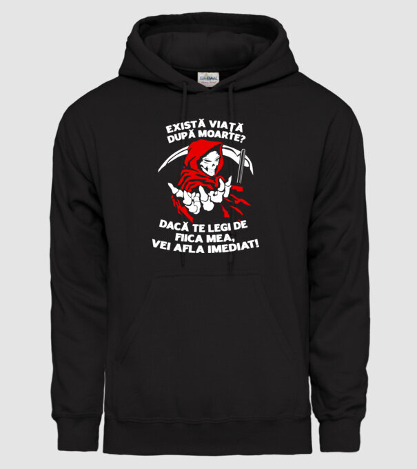 Există viață după moarte? Dacă te legi de fiica mea, vei afla imediat! model negru pe tricou