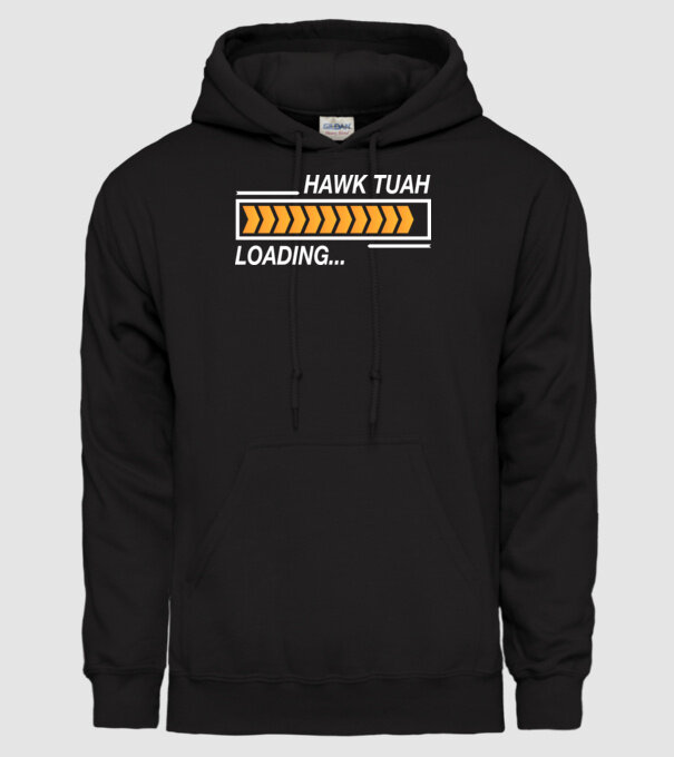 Hawk tuah loading model negru pe tricou