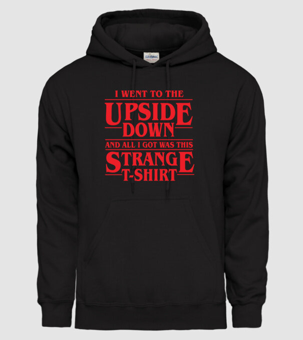 i went to the upside down model negru pe tricou