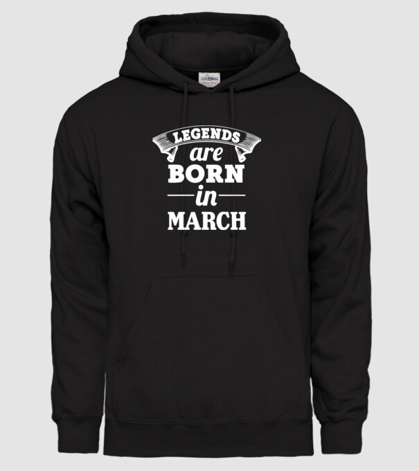 Legends are born in - March model negru pe tricou