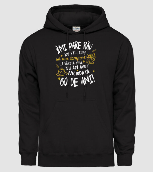 Nu am avut niciodată 60 de ani model negru pe tricou