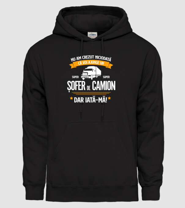 nu am crezut niciodată că voi ajunge un super șofer de camion, dar iată-mă! model negru pe tricou