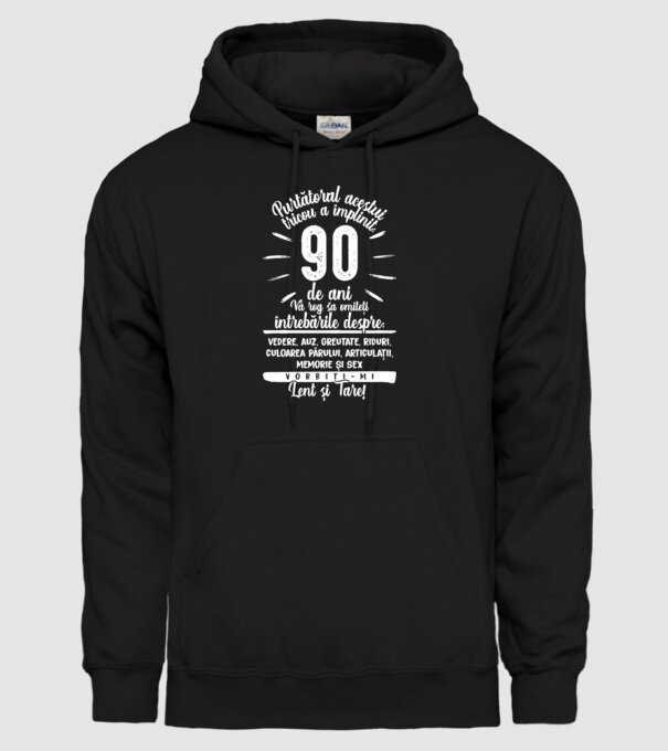 Purtătorul acestui tricou a împlinit: 90 de ani model negru pe tricou