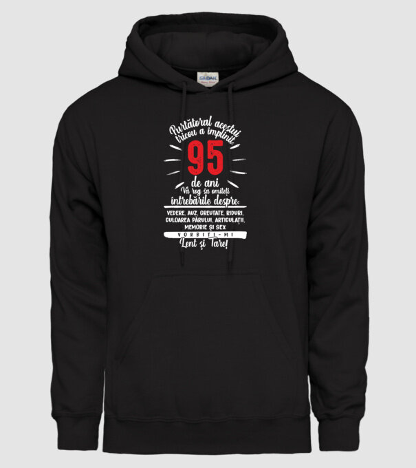 Purtătorul acestui tricou a împlinit: 95 de ani model negru pe tricou