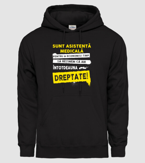 Sunt asistentă medicală, pentru a economisi timp, să reținem că am întotdeauna dreptate! model negru pe tricou