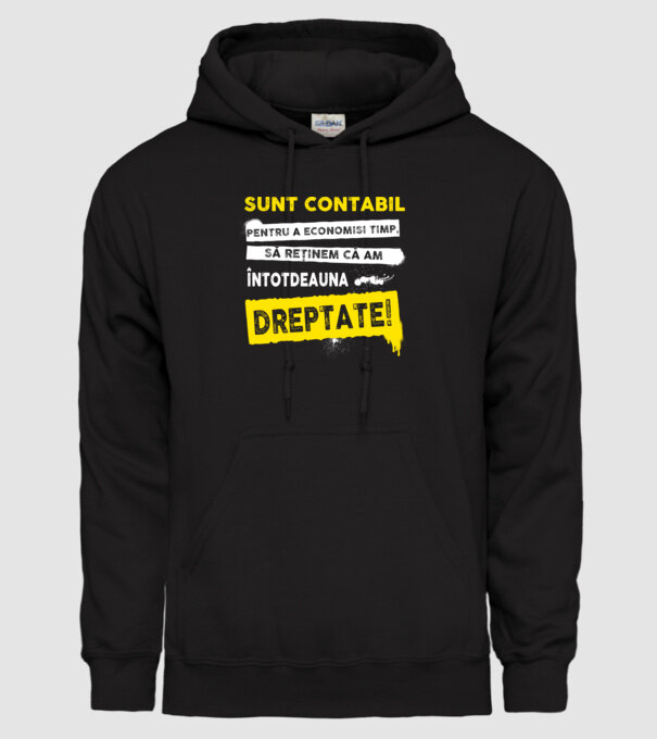 Sunt contabil, pentru a economisi timp, să reținem că am întotdeauna dreptate! model negru pe tricou