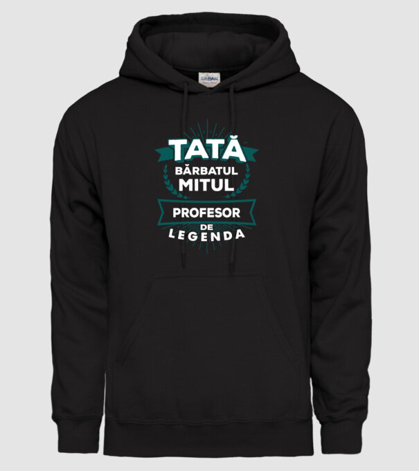 Tată - bărbatul, mitul, profesor de legendă model negru pe tricou