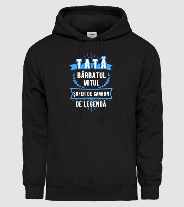TATĂ - bărbatul, mitul, ȘOFER DE CAMION de legendă model negru pe tricou