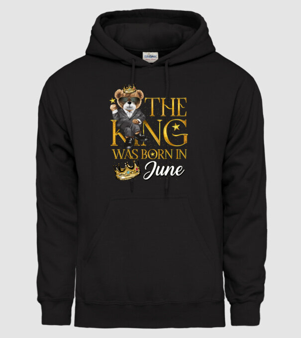 The king was born int JUNE model negru pe tricou