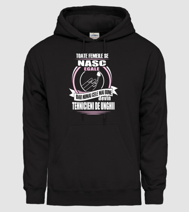 Toate femeile se nasc egale, dar numai cele mai bune devin tehnicieni de unghii model negru pe tricou