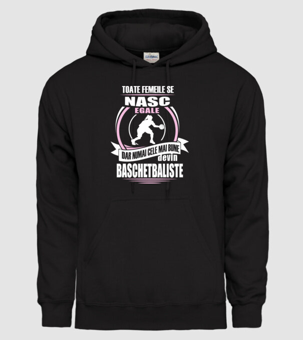 Toate femeile se nasc egale, dar numai cele mai bune devin baschetbaliste model negru pe tricou