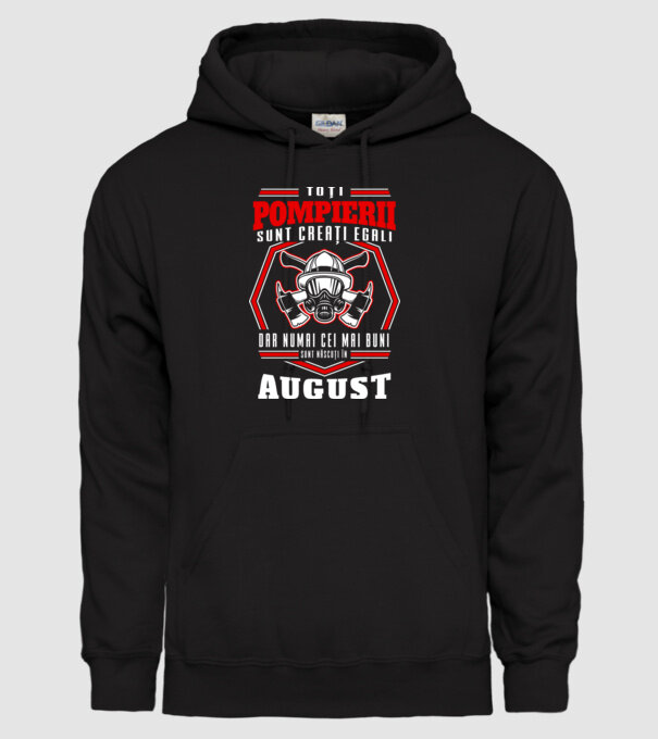 Toți pompierii sunt creați egali, dar numai cei mai buni sunt născuți în august model negru pe tricou