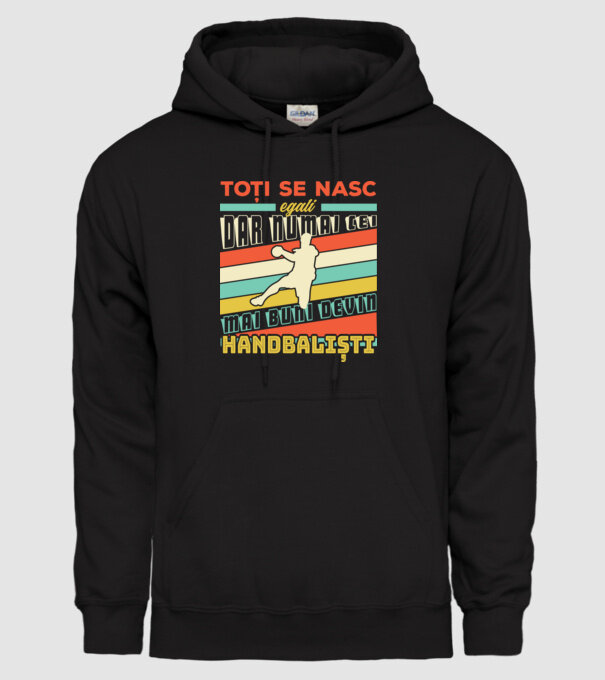 toți se nasc egali, dar numai cei mai buni devin handbaliști model negru pe tricou