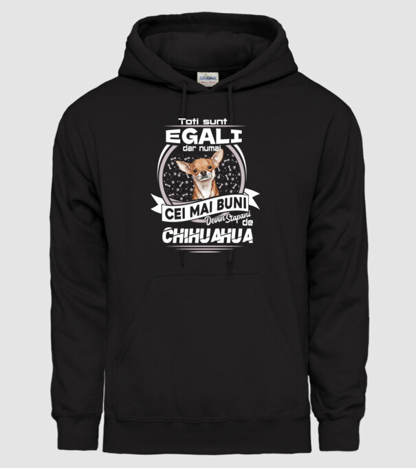 Toți sunt egali, dar numai cei mai buni devin stăpâni de chihuahua lght model negru pe tricou
