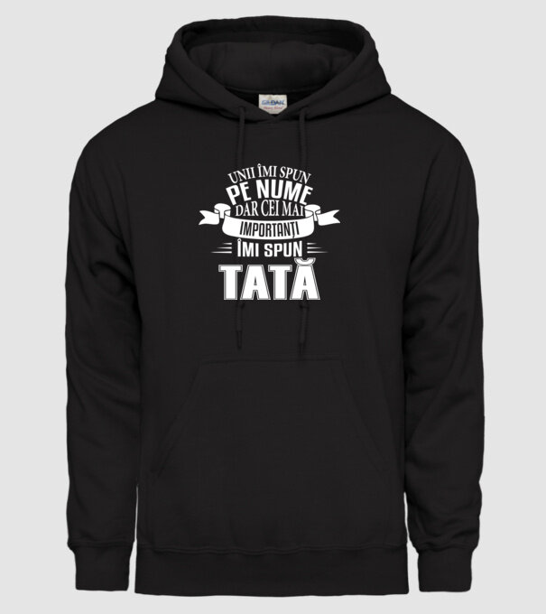 Unii îmi spun pe nume, dar cei mai importanți îmi spun tată model negru pe tricou