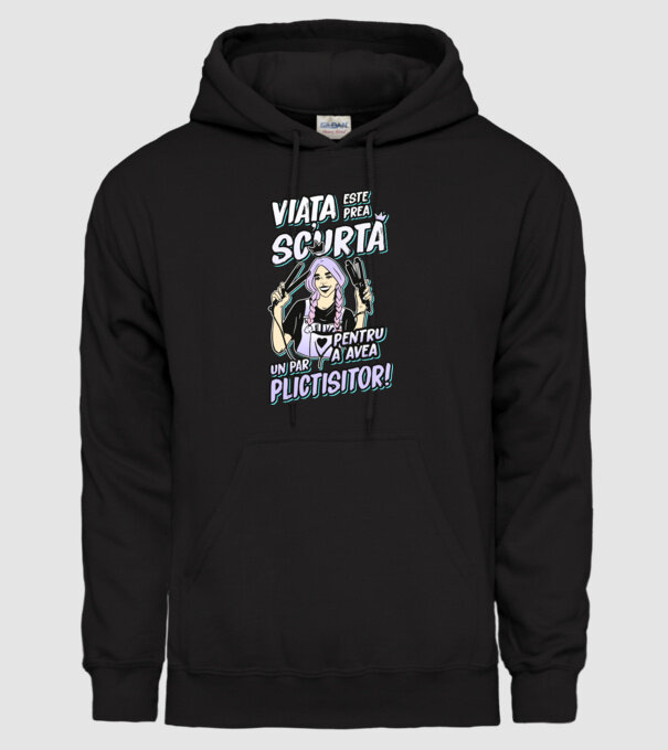 viata este prea scurta pentru a avea un par plictisitor model negru pe tricou