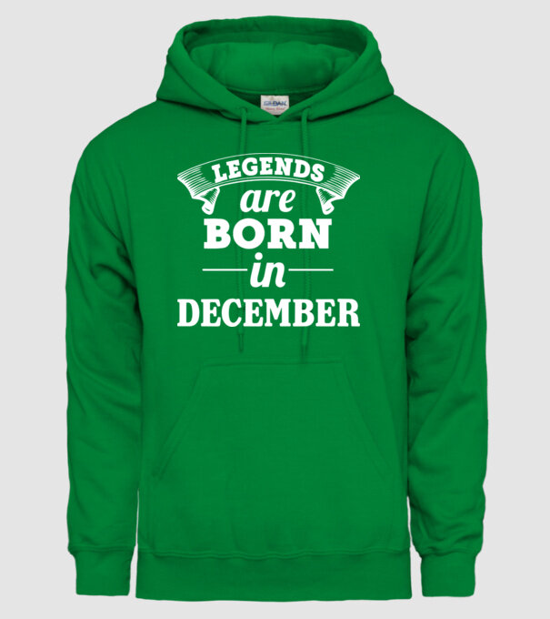 Legends are born in December model verde pe tricou