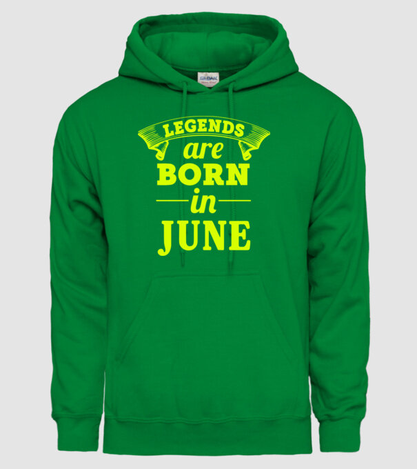 Legends are born in June model verde pe tricou