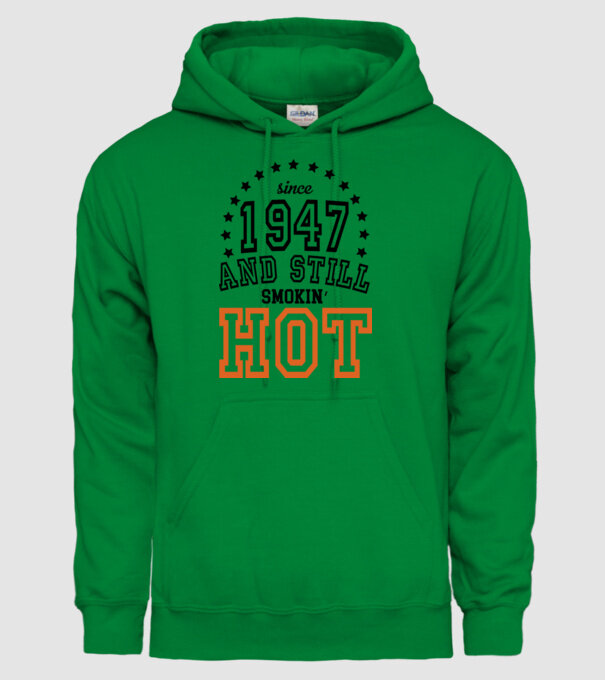'Since and still smokin'' hot - 1947' model verde pe tricou