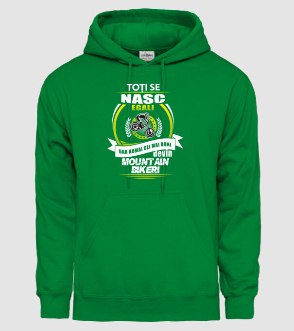 Toți se nasc egali, dar numai cei mai buni devin mountain bikeri model verde pe tricou