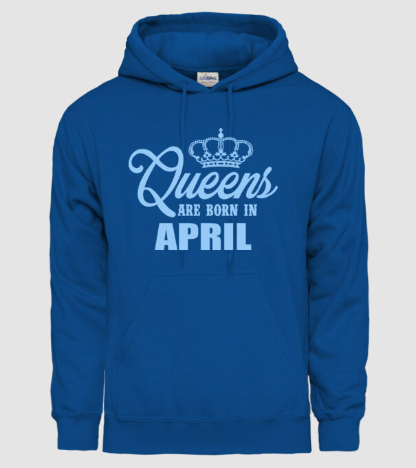 Queens are born in - April model albastru regal pe tricou
