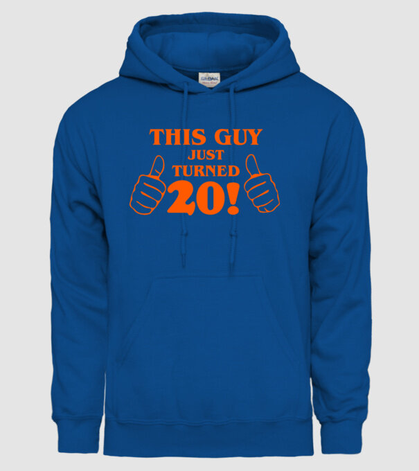This guy just turned - 20 model albastru regal pe tricou