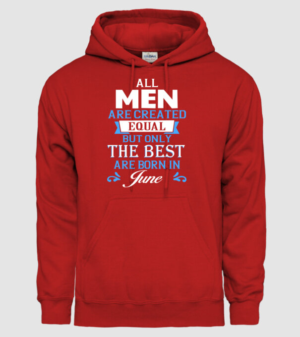 All men created equal but only the beat are born in june model roșu pe tricou
