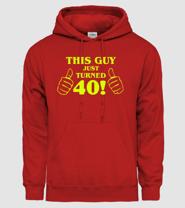 This guy just turned - 40 model roșu pe tricou