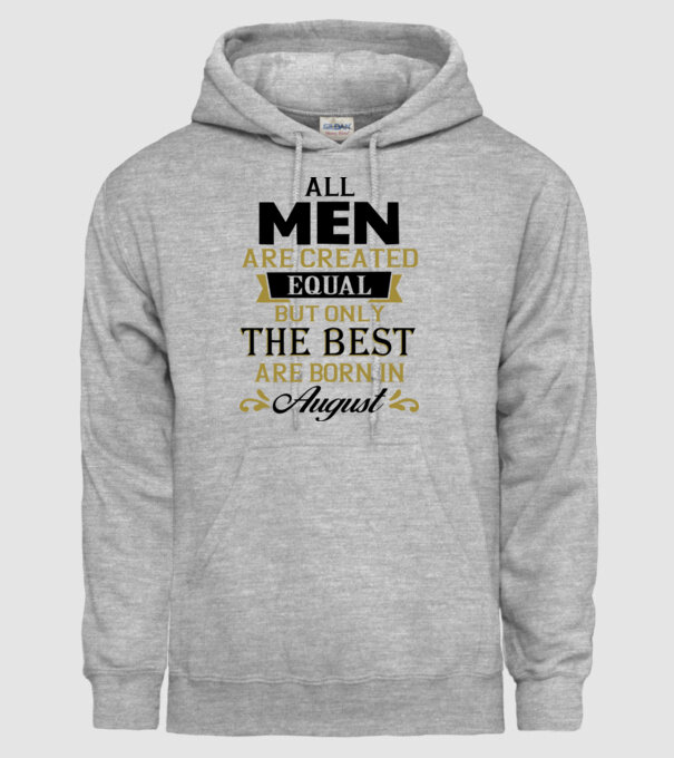 All men created equal but only the beat are born in august model gri pe tricou